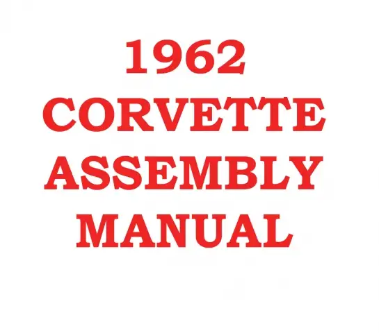 ASSEMBLY MANUAL-62 (#E2440)