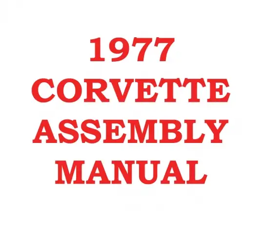 ASSEMBLY MANUAL-77 (#E2455)