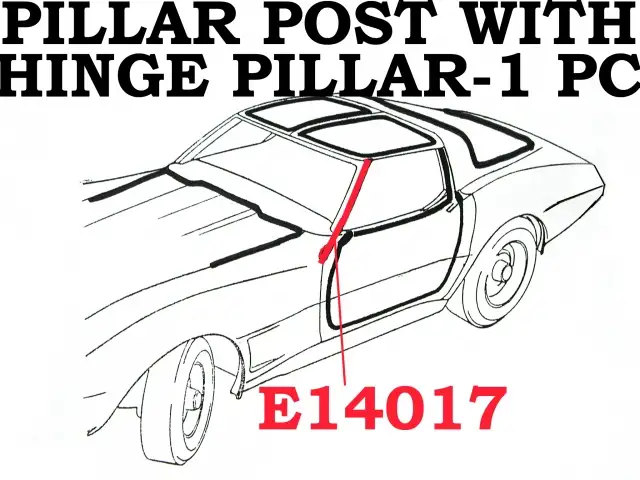 WEATHERSTRIP-WINDSHIELD PILLAR POST-WITH ATTACHED HINGE PILLAR-ONE PIECE-USA-PAIR-68-72 (#E14017)
